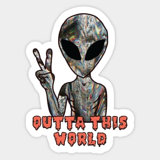 Outta this World Sticker